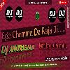 Ago Chumma Le La Rajaji Bhojpuri Hit Dhollki Mix Dj Anurag Babu Jaunpur